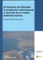 El Estrecho de Gibraltar: la protección internacional y nacional de su medio ambiente marino