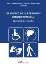 El empleo de las personas con discapacidad: oportunidades y desafíos