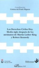 Los Derechos Civiles Hoy. Medio siglo después de los asesinatos de Martin Luther King y Robert Kenne