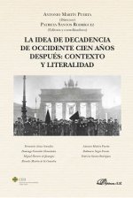 La idea de decadencia de occidente cien años después: contexto y literalidad