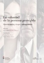 La voluntad de la persona protegida