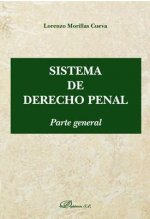Sistema de derecho penal. Parte general