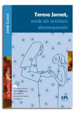 Teresa Jornet, amb els ancians desemparats