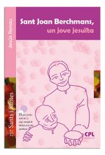 Sant Joan Berchmans, un jove jesuïta