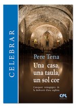 Una casa, una taula, un sol cor