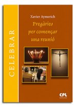 Pregàries per començar una reunió
