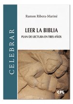 Leer la Biblia. Plan de lectura en tres años