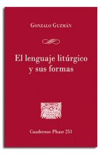 El lenguaje litúrgico y sus formas