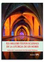 Els millors textos eclesials de la Litúrgia de les Hores