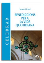 Benediccions per a la vida quotidiana