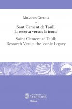 Sant Climent de Taüll: la recerca versus la icona / Saint Clement of Taüll: Research Versus the Icon