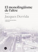 EL MONOLINGUISME DE L’ALTRE