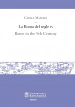 La Roma del segle IX / Rome in the 9th Century
