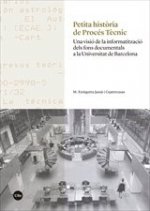 PETITA HISTÒRIA DE PROCES TÈCNIC
