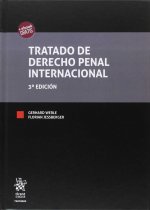 Tratado de Derecho Penal Internacional 3ª Edición 2017