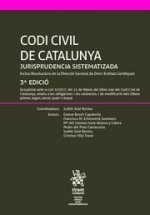 Codi Civil de Catalunya Jurisprudencia Sistematizada 3ª edició 2017