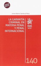La Garantía Criminal en Materia Penal y Penal Internacional