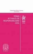 Temas Actuales de Responsabilidad Civil