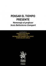 Pensar el tiempo presente