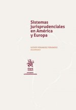 Sistemas jurisprudenciales en América y Europa