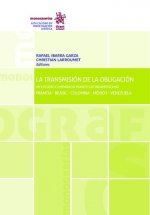 La Transmisión de la Obligación . Un Estudio Comparado Franco-Latinoamericano Francia - Brasil - Col