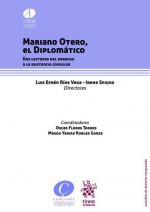 Mariano Otero, el Diplomático . Dos lecturas del derecho a la asistencia consular