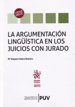 La argumentación lingüística en los juicios con jurado.