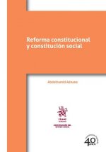 Reforma constitucional y constitución social