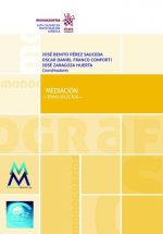 Mediación. Temas selectos