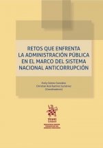 Retos que enfrenta la Administración Pública en el Sistema de Nacional Anticorrupción