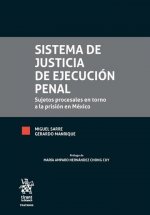 Sistema de Justicia de Ejecución Penal