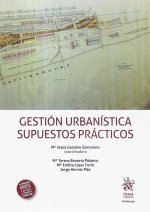 Gestión urbanística supuestos prácticos.