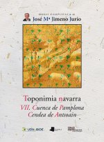 Toponimia Navarra. VII. Cuenca de Pamplona. Cendea de Antsoain