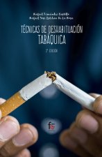 TÉCNICAS DE DESHABITUACIÓN TABÁQUICA 2ªEDICIÓN