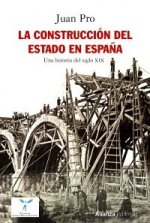 LA CONSTRUCCION DEL ESTADO EN ESPAÑA