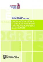 Contratación electrónica: el derecho de desistimiento como mecanismo protector del consumidor