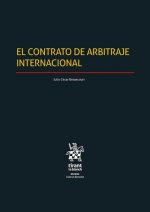 El contrato de arbitraje internacional