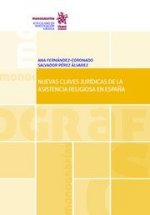 Nuevas claves jurídicas de la asistencia religiosa en España