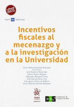 Incentivos fiscales al mecenazgo y a la investigación en la Universidad