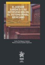 El asesor jurídico y su intervención en el sistema penal mexicano