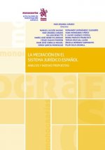 La mediación en el sistema jurídico español