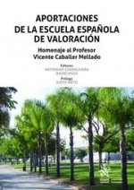 Aportaciones de la Escuela Española de Valoración