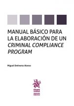 Manual básico para la elaboración de un Criminal Compliance Program