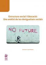Estructura social i educació: Una análisi de les desigualtats socials-