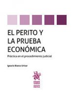 El Perito y la Prueba Económica