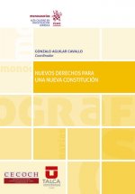 Nuevos Derechos para una nueva Constitución