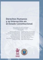 Derechos Humanos y su interacción en el Estado Constitucional
