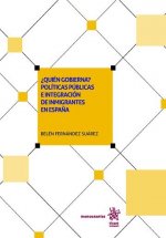 ¿Quién gobierna? Políticas públicas e integración de inmigrantes en España