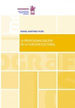 La profesionalización de la función electoral