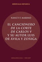 EL CANCIONERO DE LA CORTE DE CARLOS V Y SU AUTOR, LUIS DE ÁVILA Y ZúñIGA